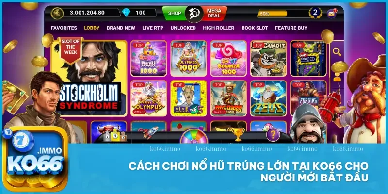 Nổ hũ 2 Cách chơi nổ hũ trúng lớn tại KO66 cho người mới bắt đầu