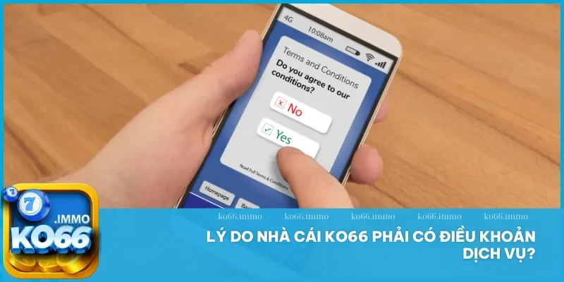 Điều khoản và điều kiện Ko66 - Quy định cho người chơi 1 Điều khoản và điều kiện Ko66 - Đảm bảo quyền lợi và nghĩa vụ của cả nhà cái và người chơi